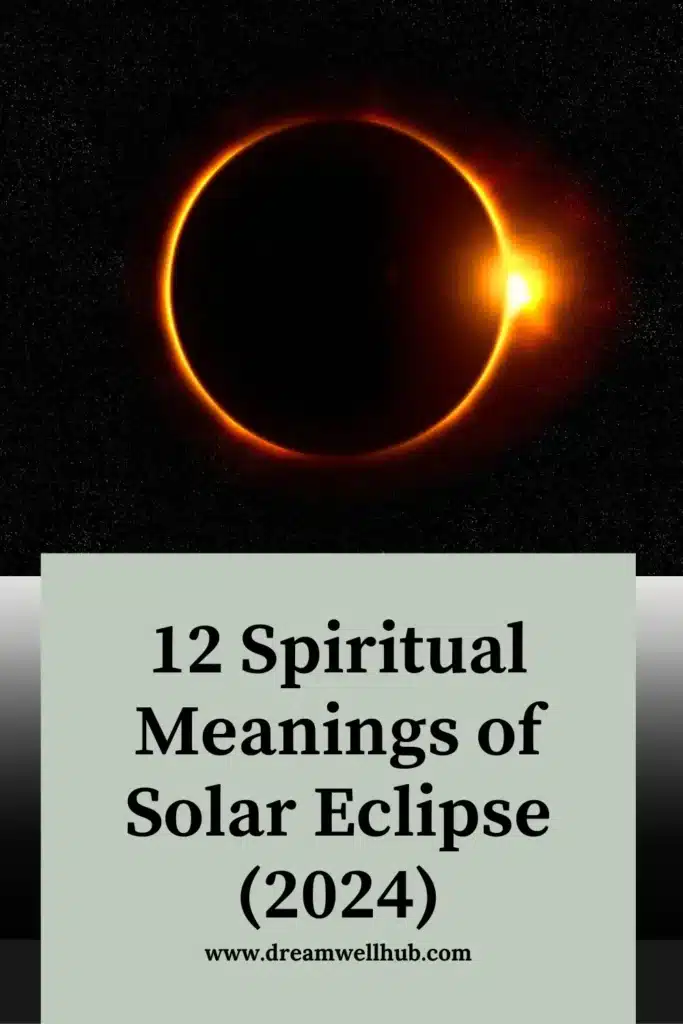 Solar Eclipse 11 Spiritual Meanings 