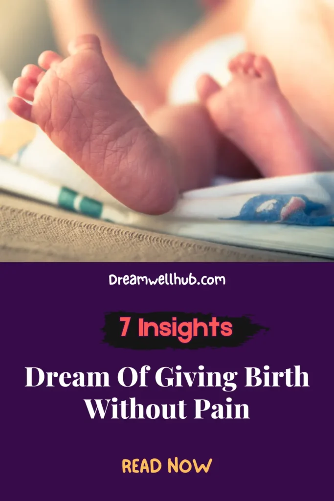 Different Scenarios of Dreams About Birth
