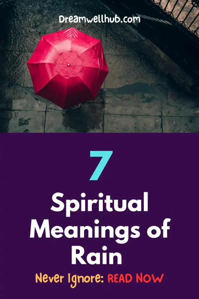 7 Rain Spiritual Meanings