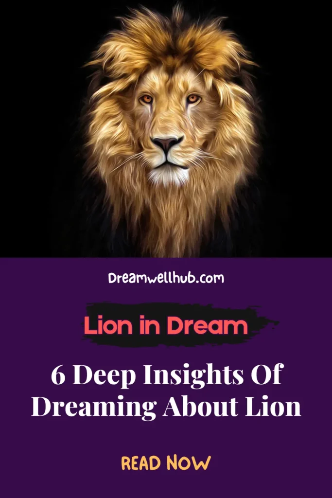 6 Interpretations About Lion in a Dream